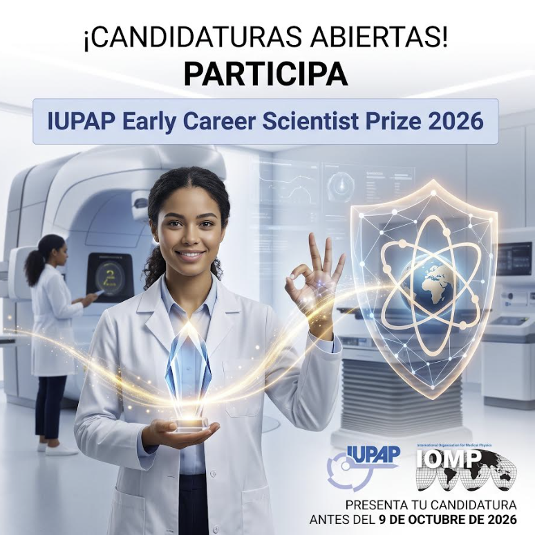 IUPAP Early Career Scientist Prize in Medical Physics 2026 - IOMP